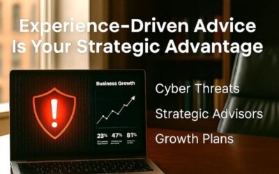 Experience-Driven Advice Is Your Strategic Advantage