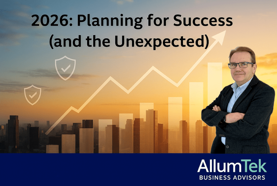 2026: Planning for Success (and the Unexpected)